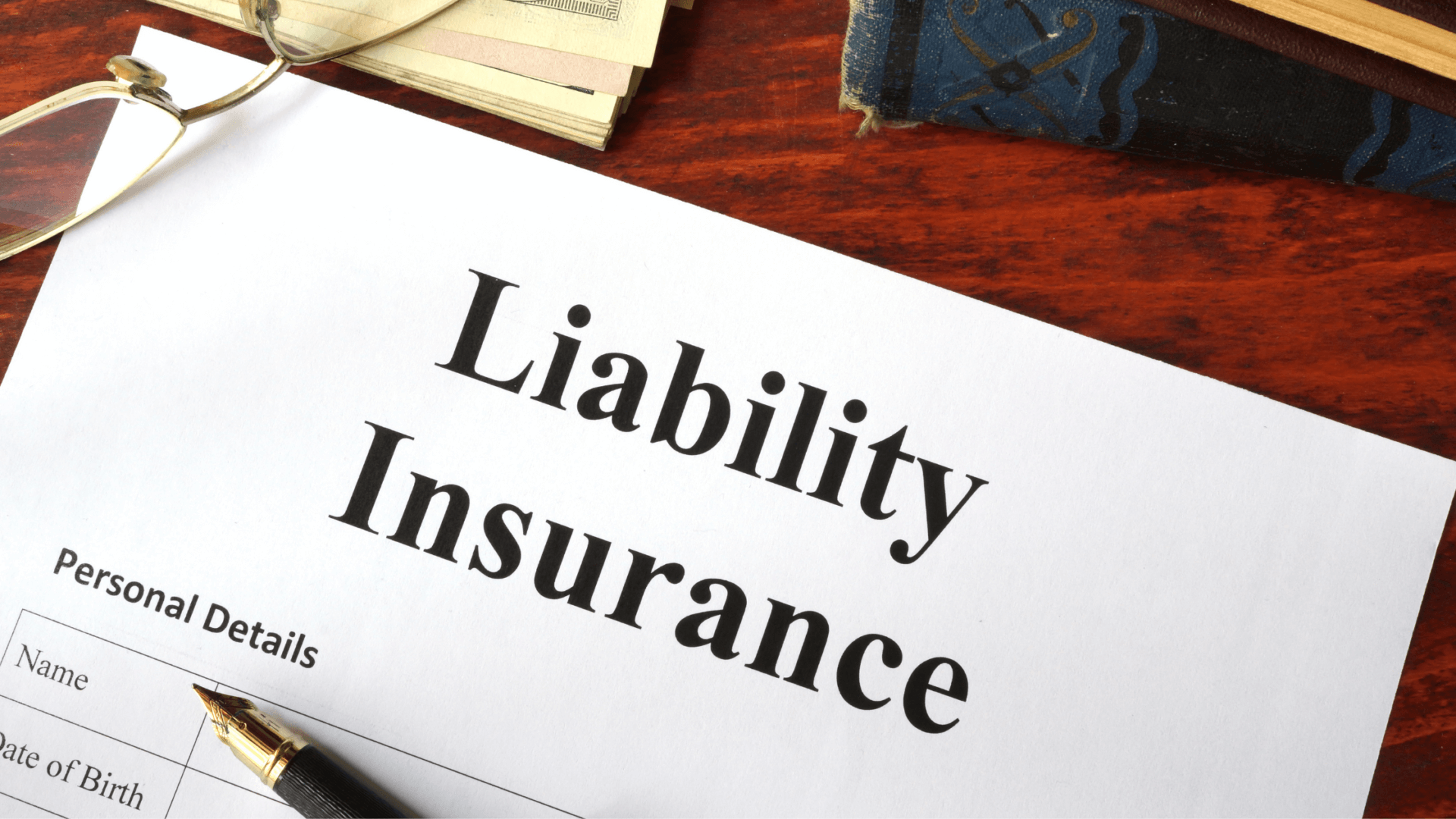 Liability insurance document – Understanding the importance of liability coverage for your business and personal protection.